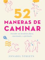 52 maneras de caminar (Edición mexicana)