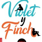 Violet y Finch. Nueva presentación
