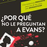 ¿Por qué no le preguntan a Evans?