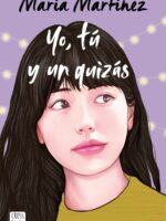 Yo, tú y un quizás