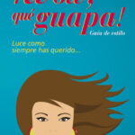 ¡Wow, qué guapa!