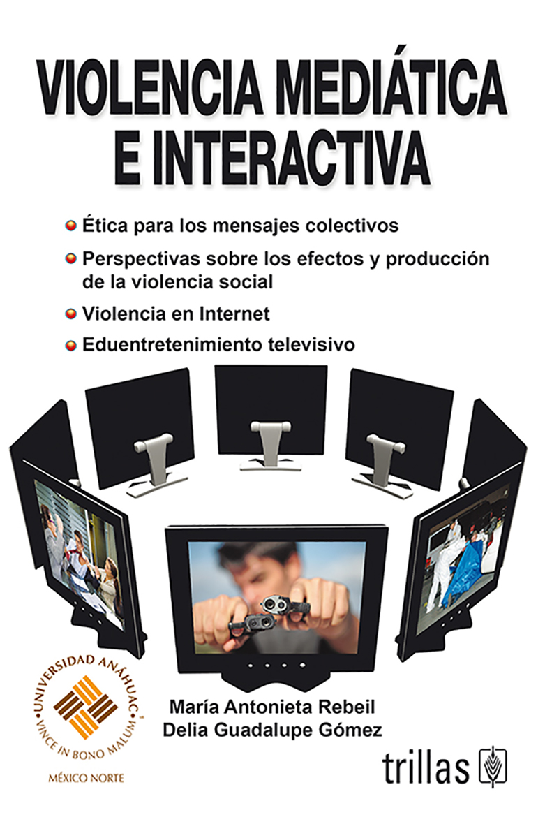 Violencia medíatica e interactiva