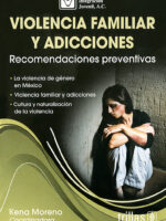 Violencia familiar y adicciones