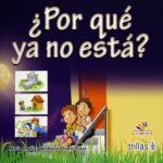 ¿Por qué ya no está?