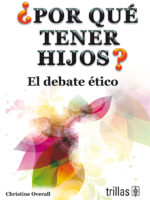¿Por qué tener hijos?