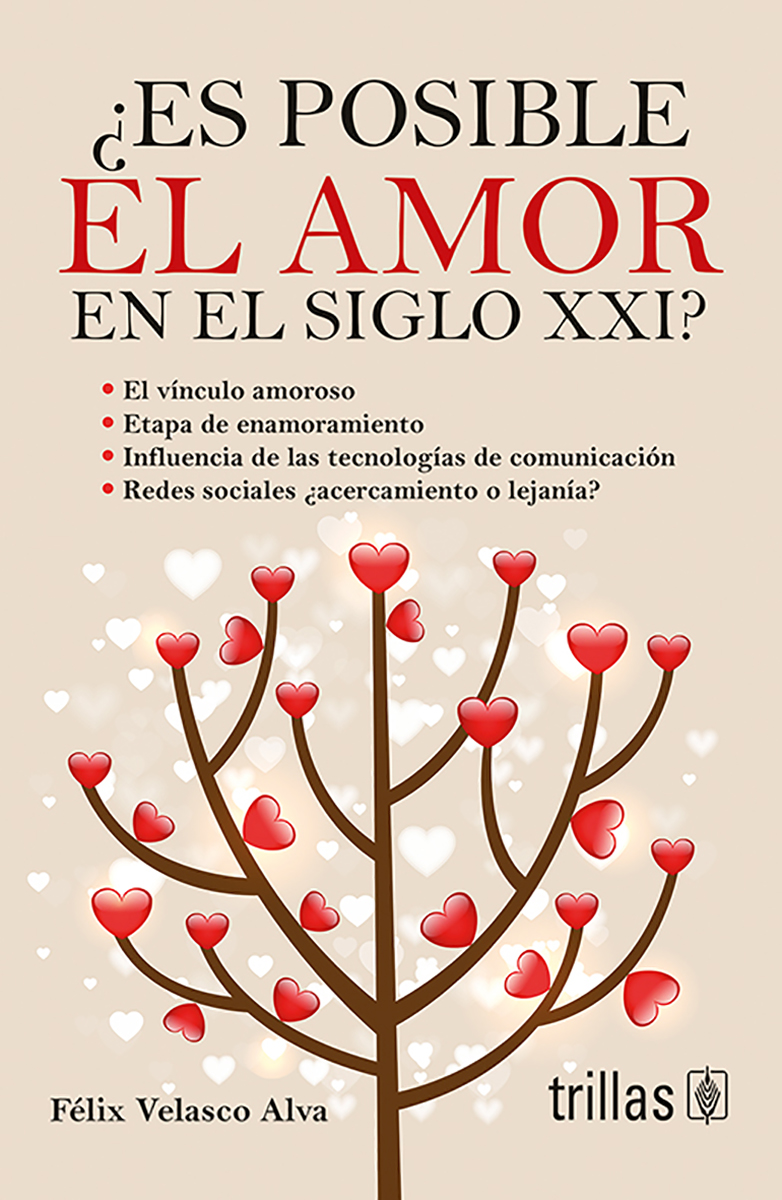 ¿Es posible el amor en el siglo XXI?