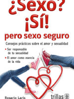 ¿Sexo? ¡si! pero sexo seguro