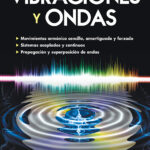 Vibraciones y ondas