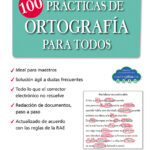 100 prácticas de ortografía para todos