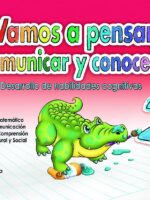 ¡Vamos a pensar, comunicar y conocer! (2)