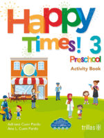 ¡Happy times! (3): Preschool