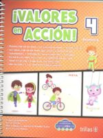 ¡Valores en acción! (4° Primaria)