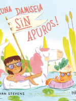 ¡Una damisela sin apuros!