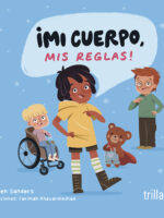 ¡Mi cuerpo, mis reglas!