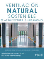 Ventilación natural sostenible en la arquitectura y el urbanismo