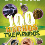100 hechos tremendos