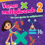 Vamos multiplicando 2° primaria