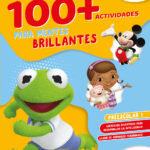 100+actividades para mentes brillantes Disney. Preescolar 1