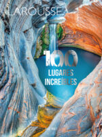 100 lugares increíbles
