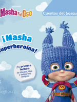 ¡Masha superheroína! (Masha y el Oso)