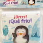 ¡Brrrr! ¡Qué frío!