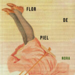A flor de piel