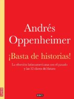 ¡Basta de historias!