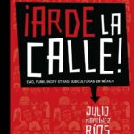 ¡Arde la calle!