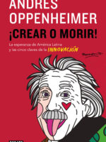 ¡Crear o morir!