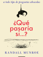 ¿Qué pasaría si...?