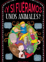 ¿Y si fuéramos unos animales?
