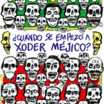 ¿Cuándo se empezó a xoder Méjico? ( Colección Rius )