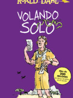 Volando solo ( Colección Alfaguara Clásicos )