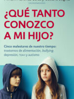 ¿Qué tanto conozco a mi hijo?