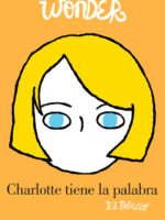 Wonder - Charlotte tiene la palabra