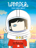 Wonder - Wonder. Todos somos únicos