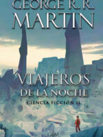 Viajeros de la noche ( Biblioteca George R.R. Martin )