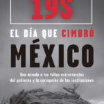 19S: El día que cimbró México