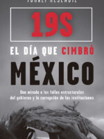 19S: El día que cimbró México