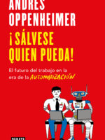 ¡Sálvese quien pueda!