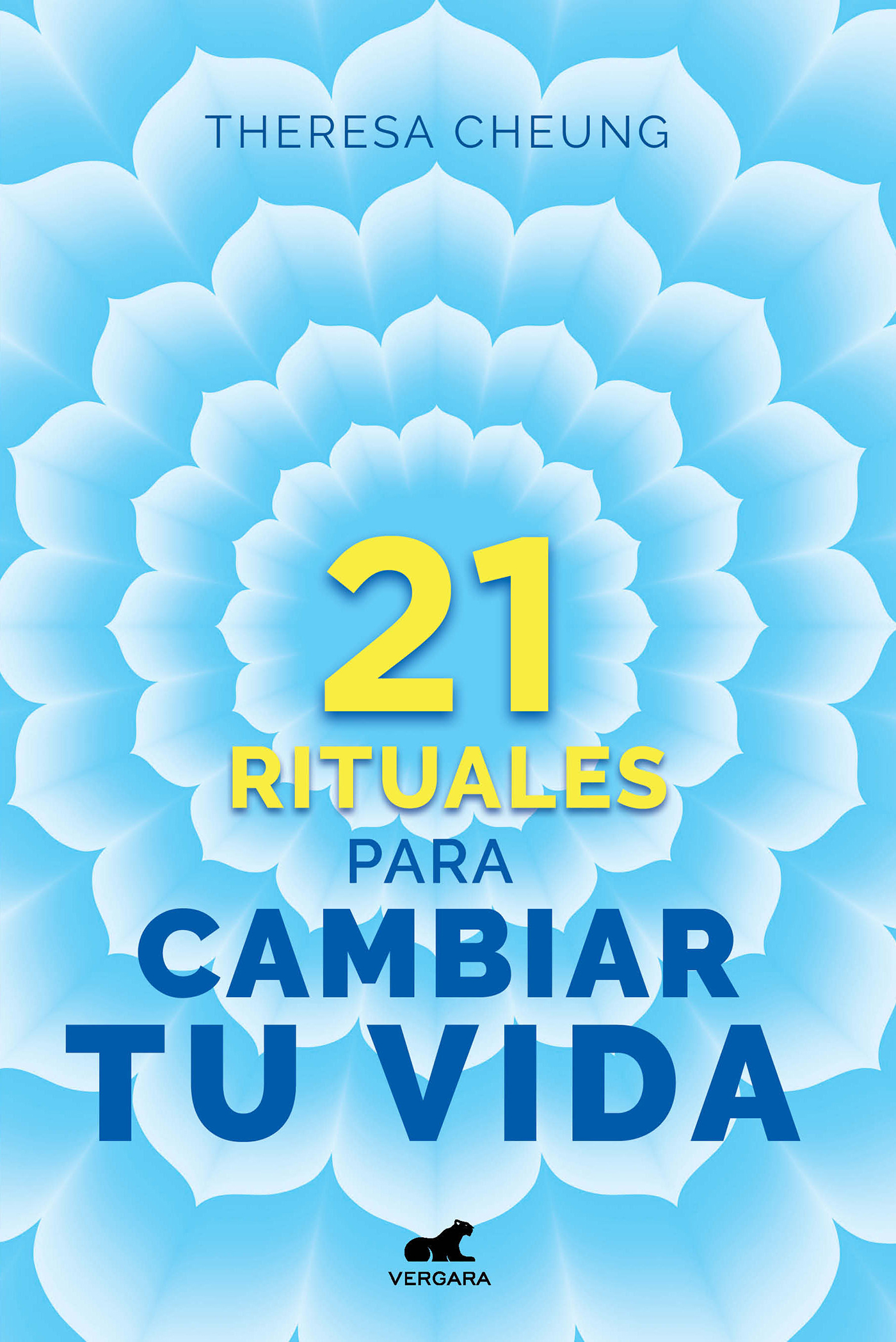21 rituales para cambiar tu vida