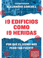 19 edificios como 19 heridas