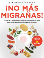 ¡No más migrañas! (Colección Vital)