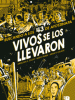 Vivos se los llevaron (Novela gráfica)