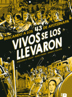 Vivos se los llevaron (Novela gráfica)