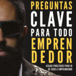 100 preguntas clave para todo emprendedor