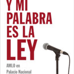 Y mi palabra es la ley