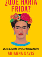¿Qué haría Frida?