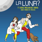¿Por qué me sigue la luna?