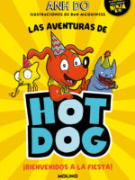 ¡Las aventuras de Hotdog! 2 - ¡Bienvenidos a la fiesta!